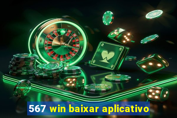 567 win baixar aplicativo